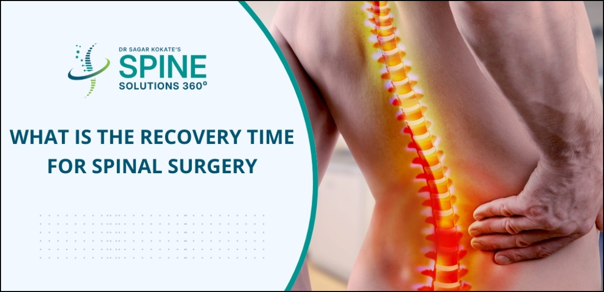 Spine surgery recovery time
