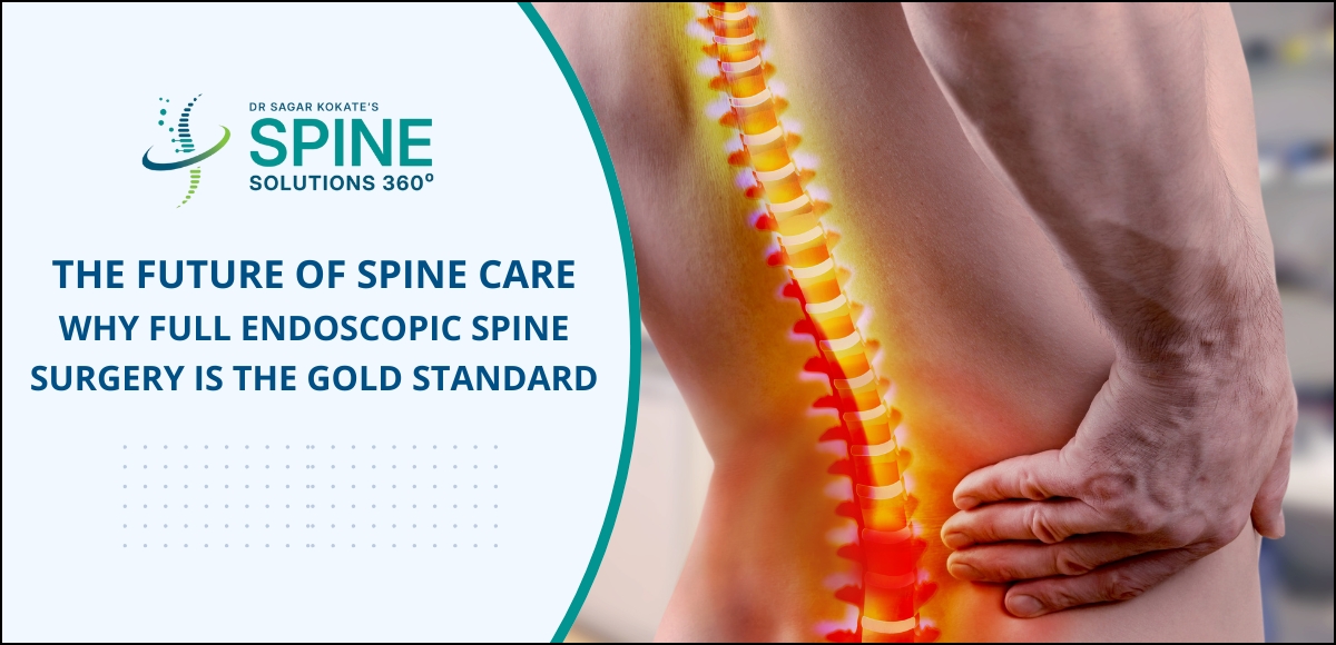 Full Endoscopic Spine Surgery in Thane, Mumbai