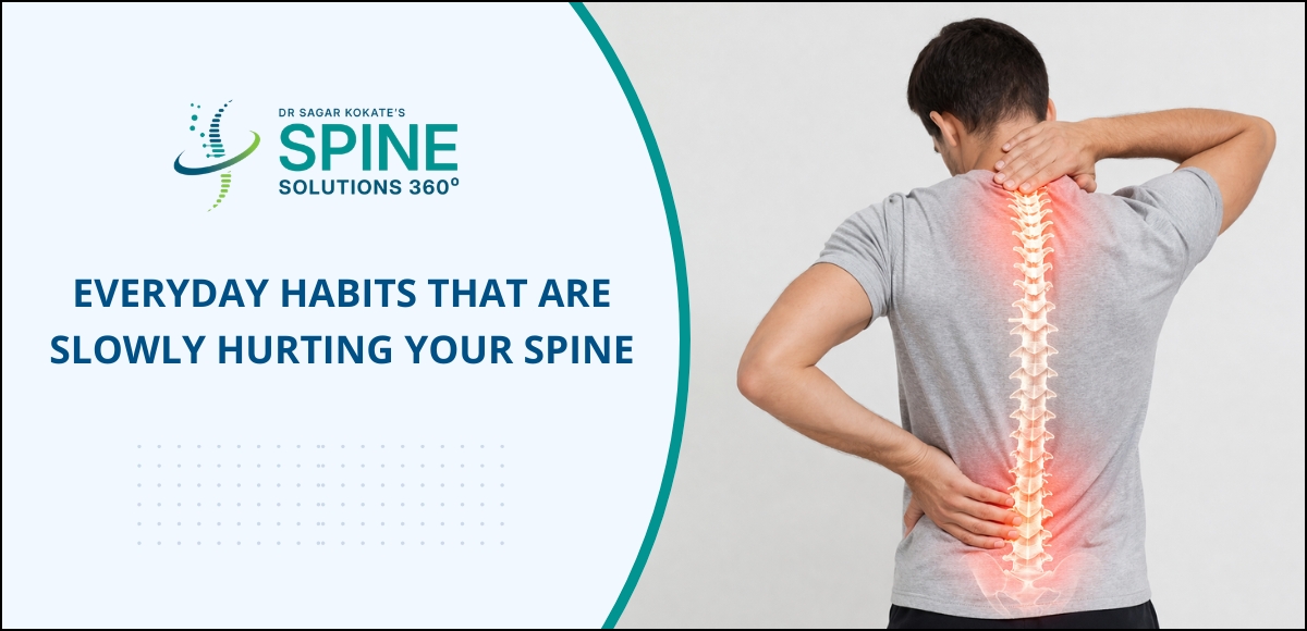 Everyday Habits That Are Slowly Hurting Your Spine
